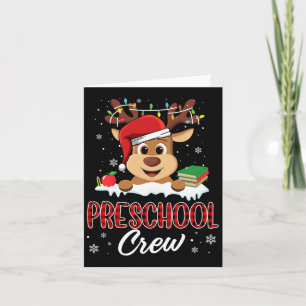 Preschool Crew Funny Reindeer Teacher Student Chri Card