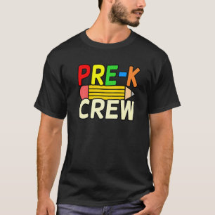 Preschool Crew Kindergarten First Day Back To Scho T-Shirt