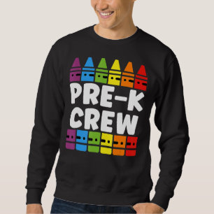 Preschool Crew Pre K Tribe Back To School Teacher Sweatshirt