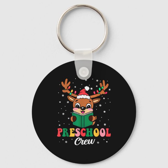 Preschool Crew Xmas Funny Reindeer Teacher Student Key Ring (Front)