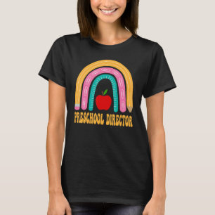 Preschool Director Rainbow Cute Back To School App T-Shirt