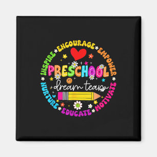 Preschool Dream Team Back To School For Teacher St Magnet