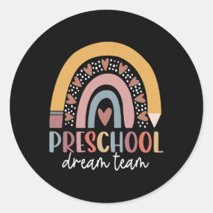 Preschool Dream Team Back To School Teacher Kids W Classic Round Sticker