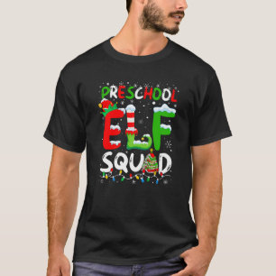 Preschool ELF Squad Funny Christmas ELF Student Te T-Shirt