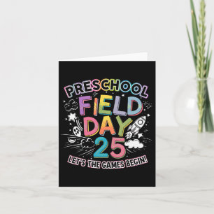 Preschool Field Day 2025 Let The Games Begin Kids Card