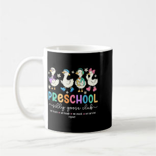 Preschool Goose Silly Teacher Funny Goose Back To Coffee Mug