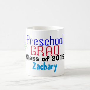 Preschool Graduate Class of I Did It! NAME Coffee Mug
