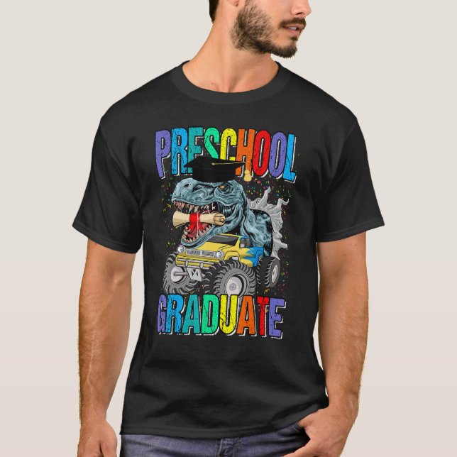Preschool Graduate Monster Truck Dinosaur Graduati T-Shirt (Front)