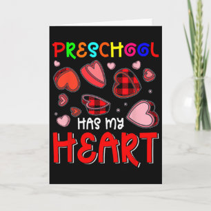Preschool Has My Heart Valentine's Hearts Teacher  Card