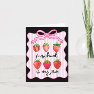 Preschool Is Favourite Bow Strawberry First Day Of Card