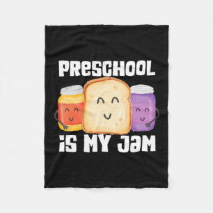 Preschool Is Jam Peanut Butter And Jelly Teacher Fleece Blanket