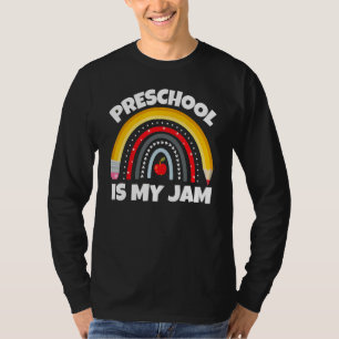 Preschool Is My Jam First Day Back To School Teach T-Shirt