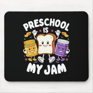 Preschool Is My Jam Peanut Butter Jelly Teacher Mouse Pad