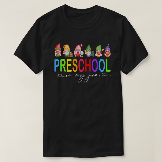 Preschool Is My Jam Teacher Student Back To School T-Shirt (Design Front)