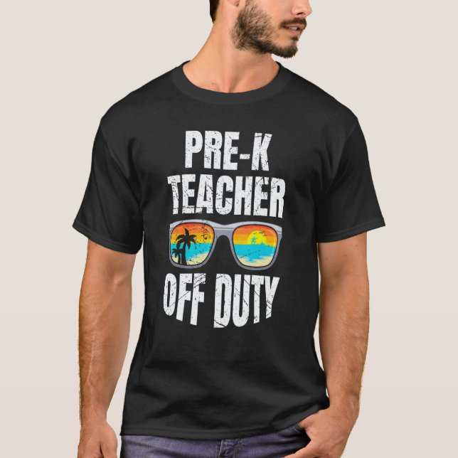 Preschool kindergarten educator off duty teacher   T-Shirt (Front)