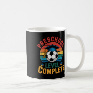 Preschool Level Complete Soccer Boy Girl Last Day Coffee Mug