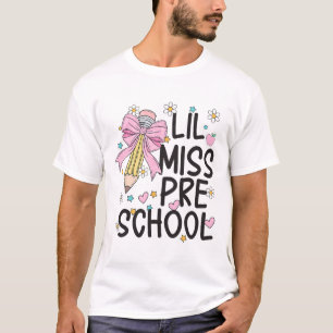 Preschool Little Miss Back To School Girls Prescho T-Shirt