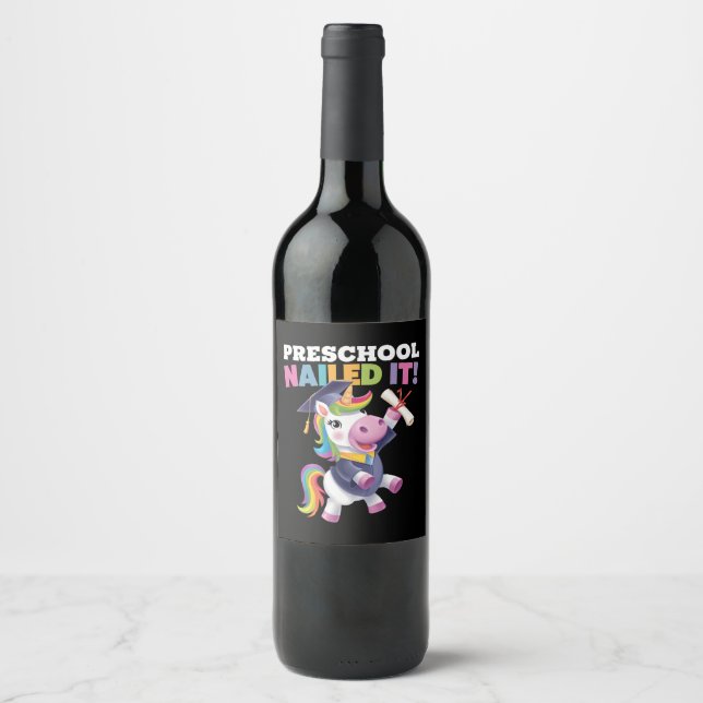 Preschool Nailed It Unicorn Graduation Cap Wine Label (Front)