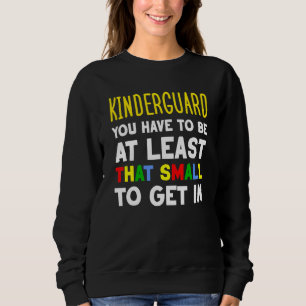 Preschool Outfit Security Bouncer Pun Kindergarten Sweatshirt