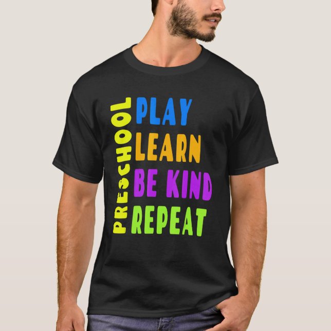 Preschool Play Learn Be Kind Repeat  Unity Day Ora T-Shirt (Front)