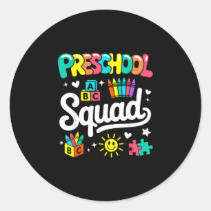 Preschool squad back to school cute cool teacher classic round sticker