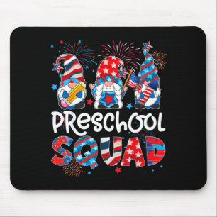 Preschool squad gnome 4th of july funny teacher mouse pad