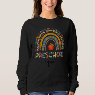 Preschool Squad Leopard Rainbow Girls Boys Teacher Sweatshirt