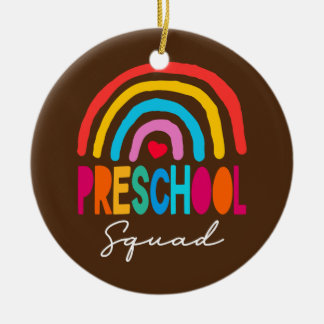 Preschool Squad Teacher Back to School Daycare Ceramic Ornament
