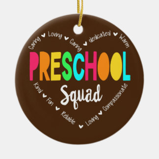 Preschool Squad Teacher Back to School Daycare Ceramic Ornament