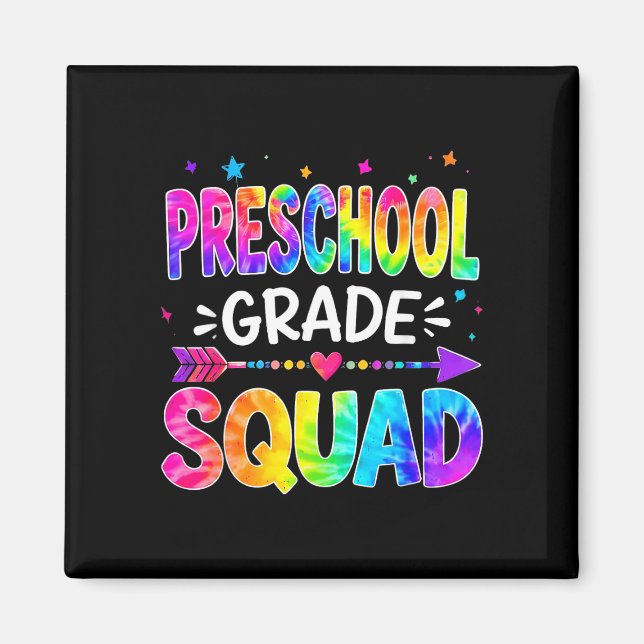 Preschool squad team tie dye back to school magnet (Front)