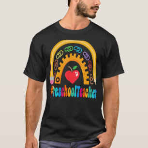Preschool Teacher Appreciation Week Back to School T-Shirt