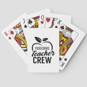 Preschool Teacher Crew Playing Cards