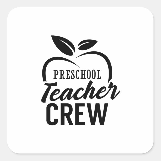 Preschool Teacher Crew Square Sticker (Front)