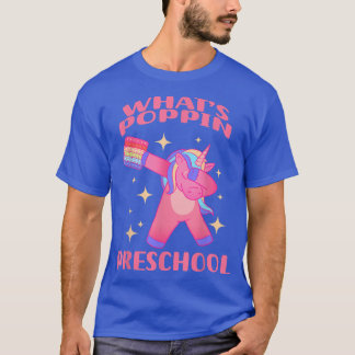Preschool Teacher Dabbing Unicorn Whats Poppin Fid T-Shirt