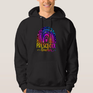 Preschool Teacher Leopard Tie Dye Rainbow Back To  Hoodie