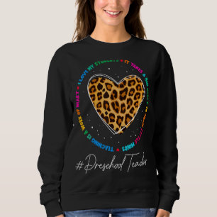 Preschool Teacher School Admin Appreciation Back T Sweatshirt