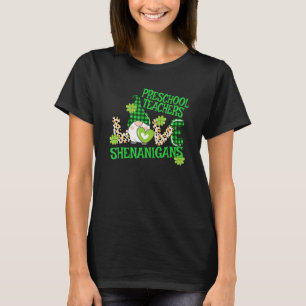 Preschool Teacher St Patricks Day PreK Shenanigans T-Shirt