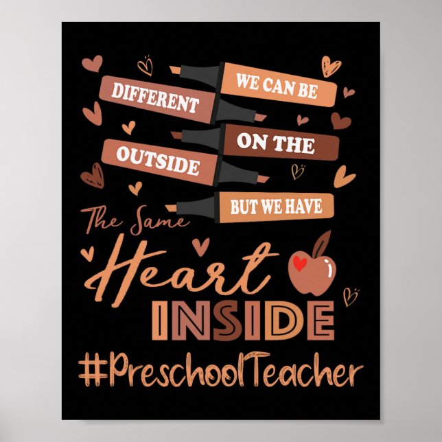 Preschool Teacher We Can Be Different Black Histor Poster (Front)