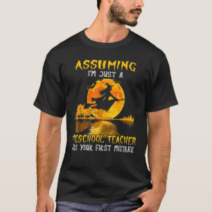 Preschool Teacher Witch Riding Broom Pre K Hallowe T-Shirt