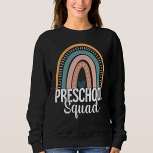 Preschool Teachers Rainbow Back To School Preschoo Sweatshirt