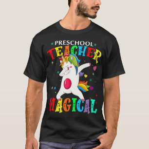 preschool techer magical T-Shirt