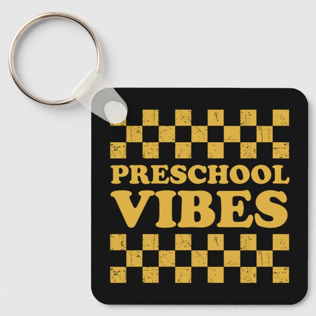 Preschool Vibes First Day of School Key Ring (Front)