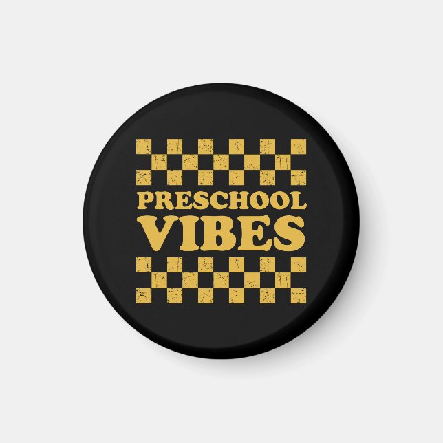 Preschool Vibes First Day of School Magnet (Front)