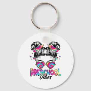 Preschool Vibes Messy Hair Bun Girl Ck To School F Key Ring