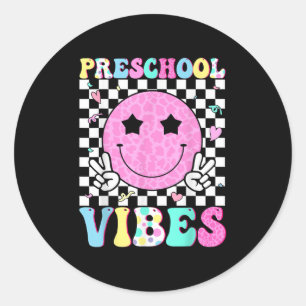 Preschool Vibes Smile Face Back To School Teachers Classic Round Sticker