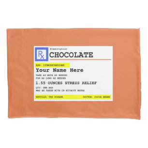 Prescription Chocolate Label Personalised Pillowcase