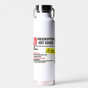 Prescription Cocoa Personalised Custom Funny Water Bottle