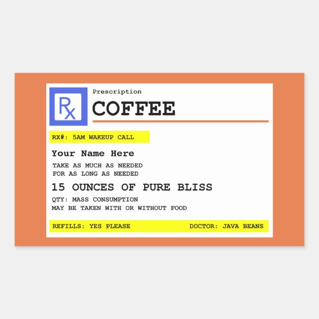 Prescription Coffee Personalised Rectangular Sticker (Front)