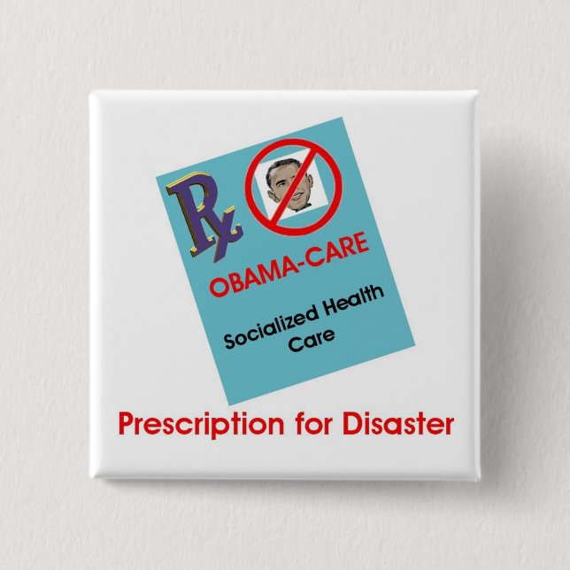 Prescription For Disaster Button (Front)