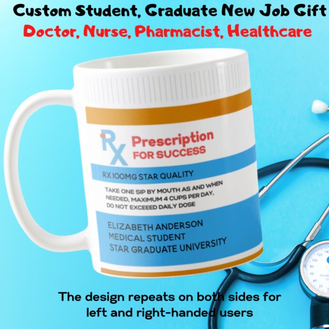 Prescription For Success MEDICAL STUDENT GRAD Pill Coffee Mug (Creator Uploaded)